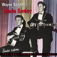 Newton ,Wayne & Newton Brothers - The Real Thing 1954-1963